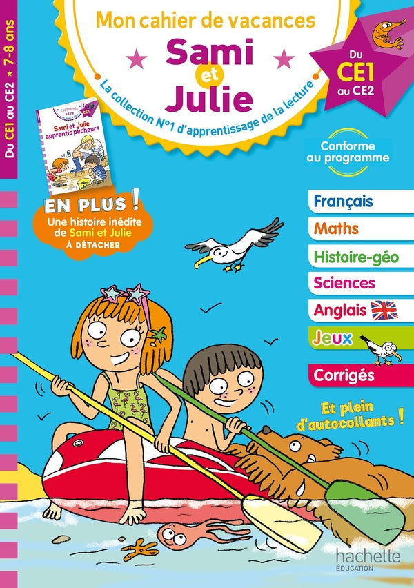 Mon cahier de vacances Sami et Julie : du CE1 au CE2