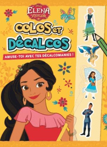 Colos et décalcos : Elena d'Avalor