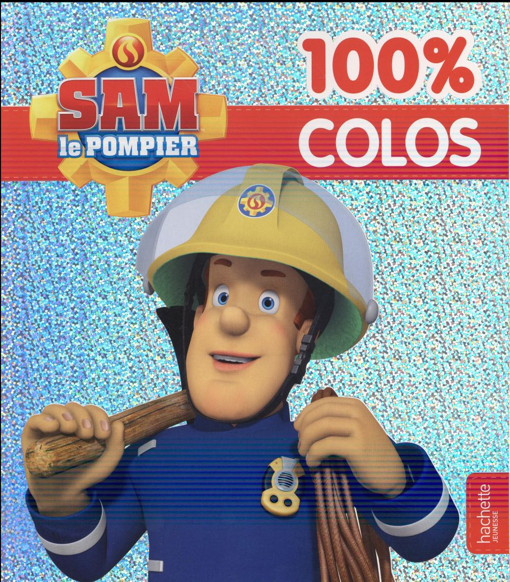 100% colos : Sam le pompier