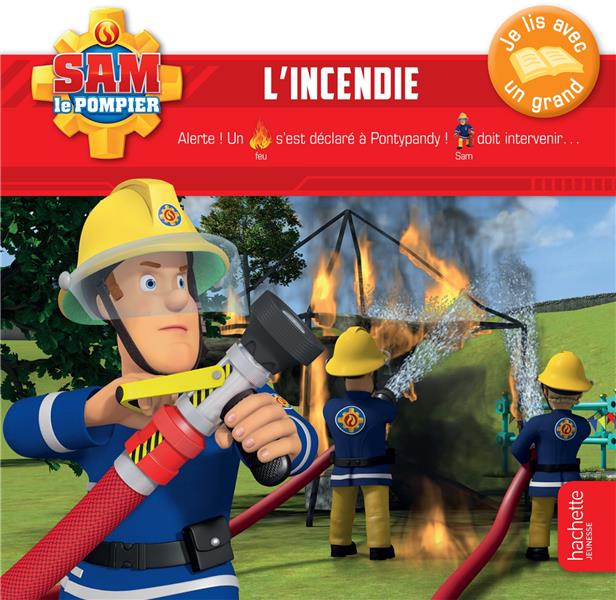 Sam le pompier : l'incendie