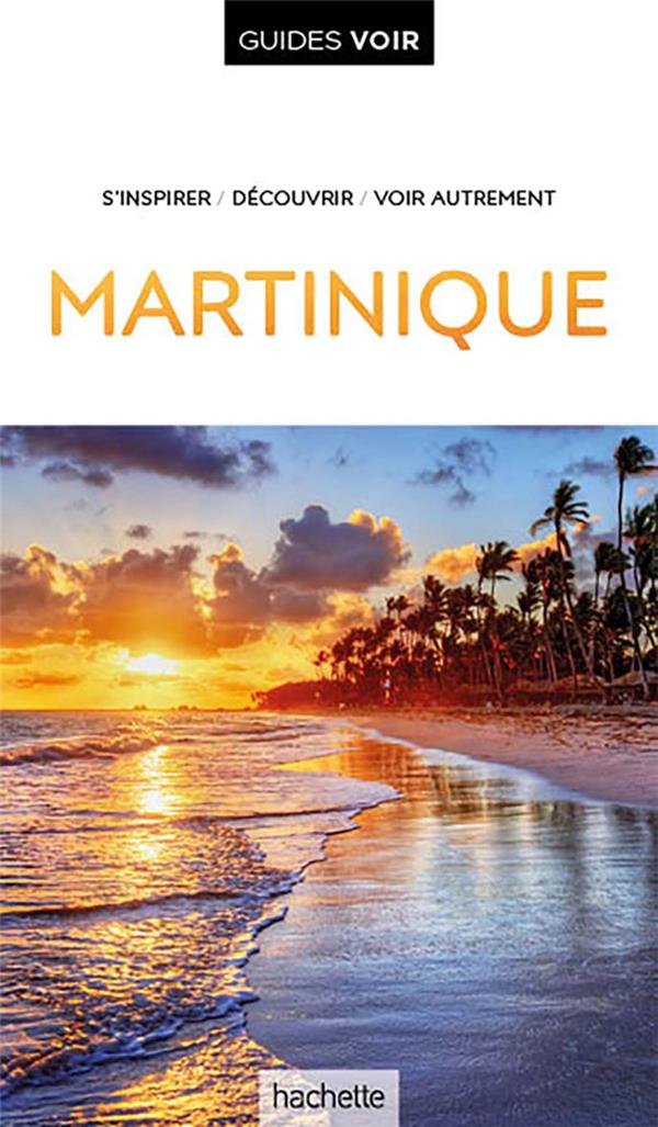 Guides voir : Martinique