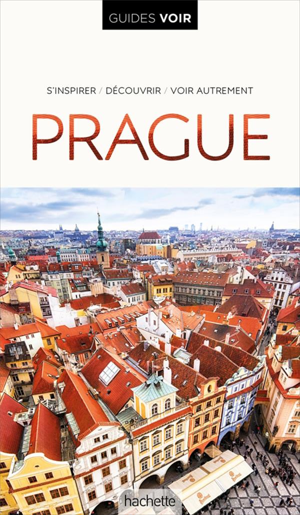 Guides voir : Prague