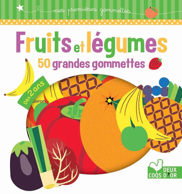 50 grandes gommettes : fruits et légumes