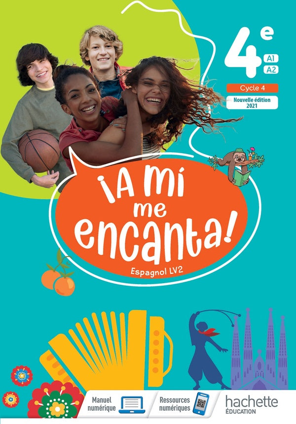 ¡a mi me encanta! : espagnol ; 4e ; livre de l'élève (édition 2021)