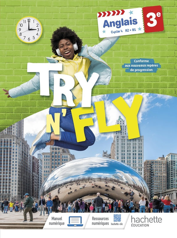 Try n' fly : anglais ; 3e ; livre élève