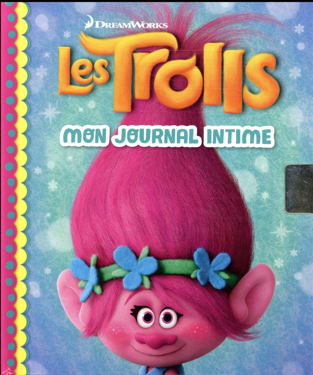 Les Trolls : journal intime