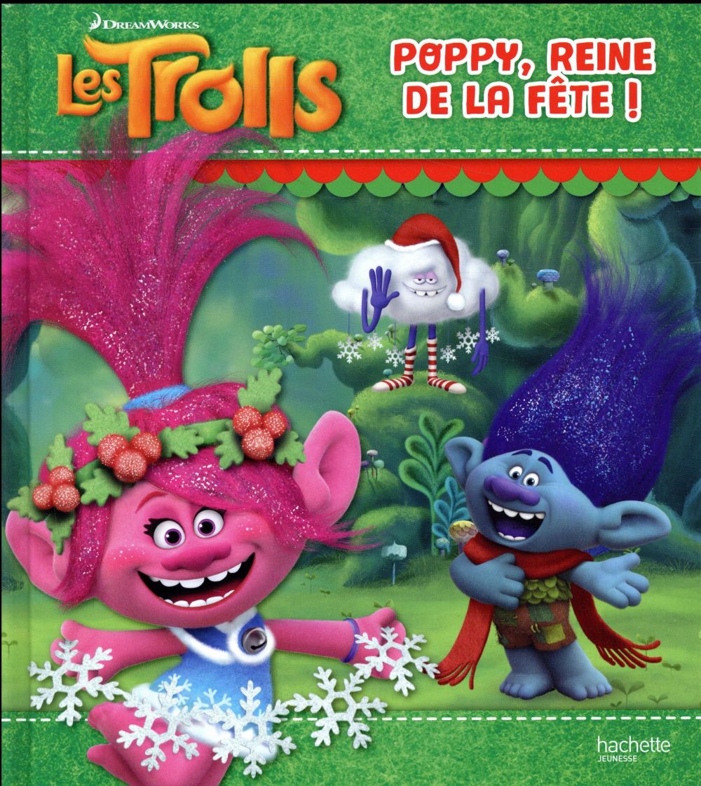 Les Trolls : Poppy, la reine de la fête !