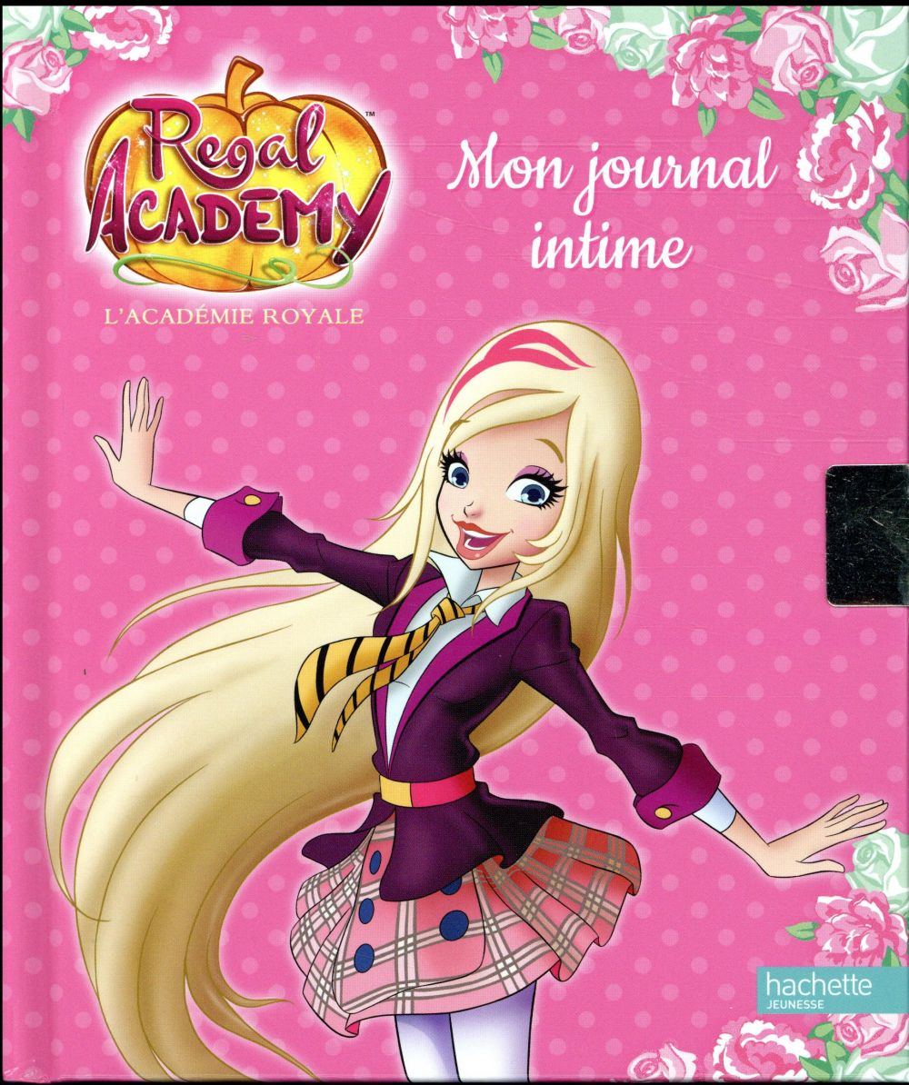 Regal academy : journal intime