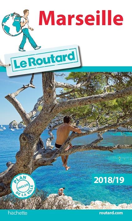 Guide du Routard : Marseille (édition 2018/2019)