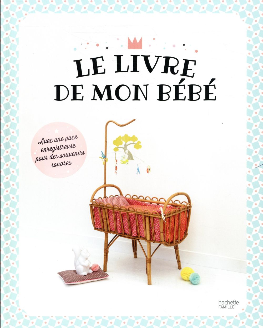 Le livre de mon bébé