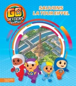 Geo jet - sauvons la tour eiffel