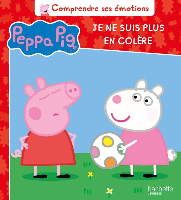 Les émotions de Peppa ; je ne suis plus en colère