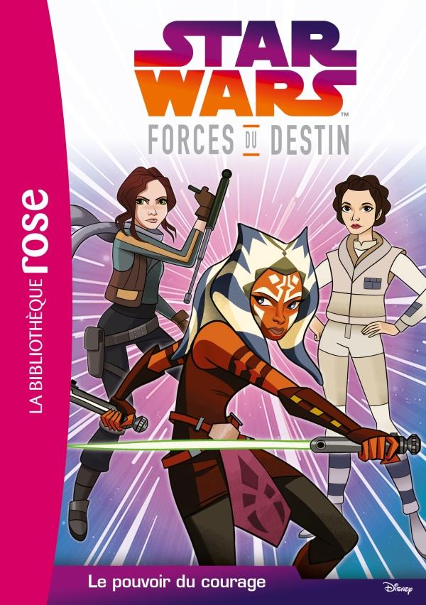 Star Wars - forces du destin Tome 2 : le pouvoir du courage