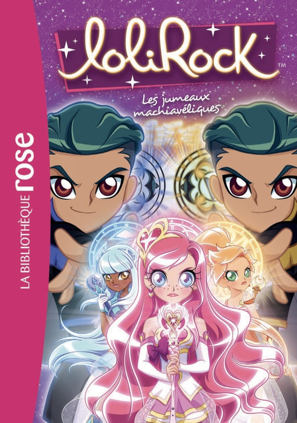 LoliRock Tome 17 : les jumeaux machiavéliques