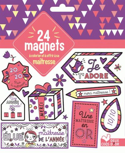 GOMMETTES : 24 magnets à colorier et à offrir à sa maîtresse