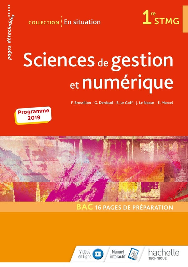 En situation : sciences de gestion et numérique ; 1re STMG ; livre de l'élève (édition 2019)