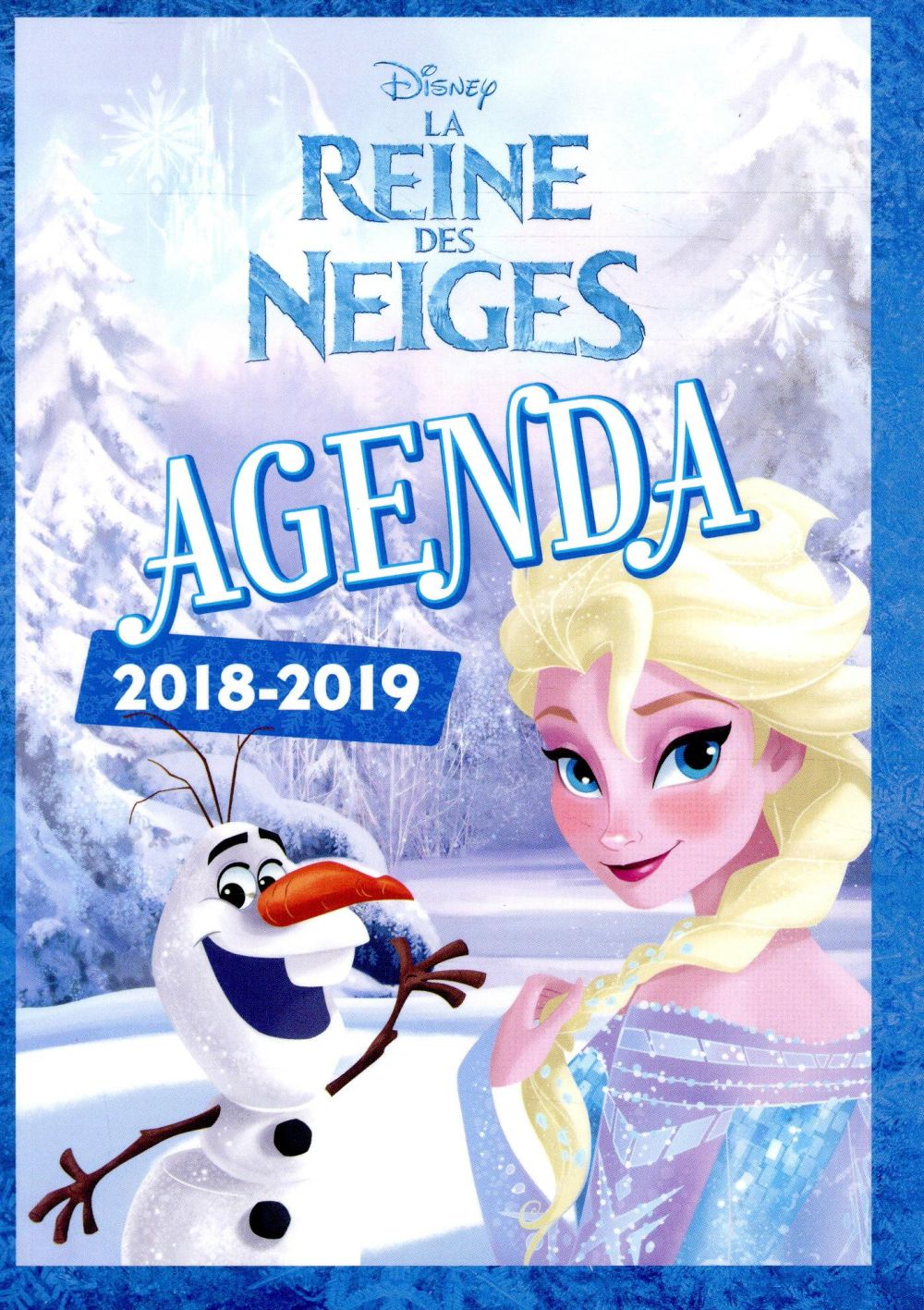 La Reine des Neiges : agenda