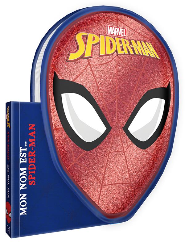 Marvel ; mon nom est... Spider-Man