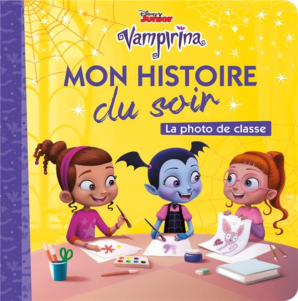 Mon histoire du soir : Vampirina : la photo de classe