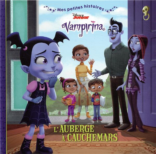 Mes petites histoires : Vampirina : l'auberge à cauchemars