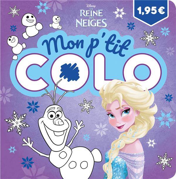 Mon p'tit colo : La Reine des Neiges