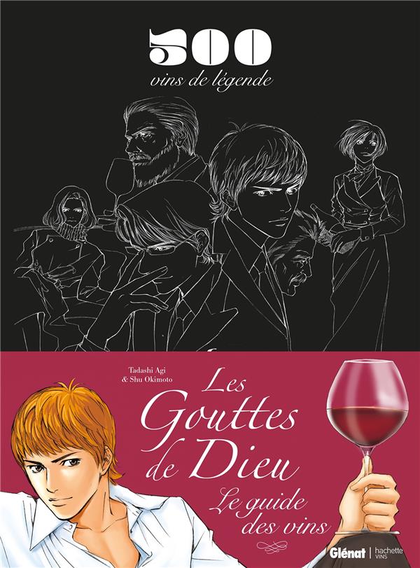 Le guide des vins des gouttes de dieu