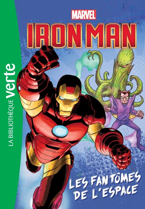 Héros Marvel Tome 2 ; Iron Man ; les fantômes de l'espace