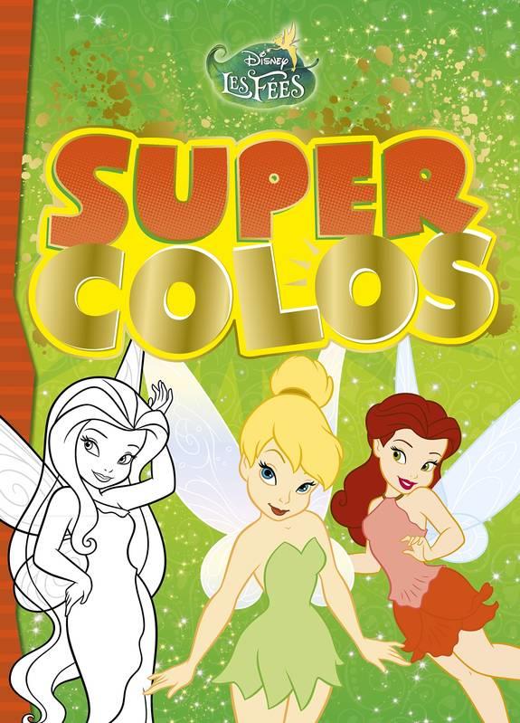 Super colos : la Fée Clochette