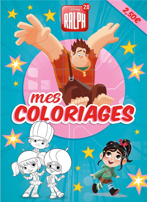Mes coloriages : Ralph 2.0