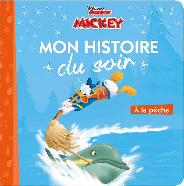 Mon histoire du soir : Mickey : à la pêche
