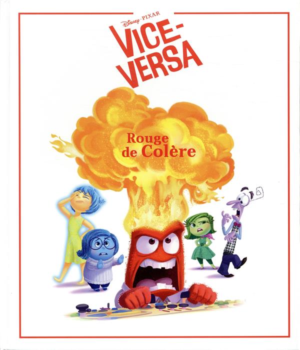 Vice versa ; rouge de colère !