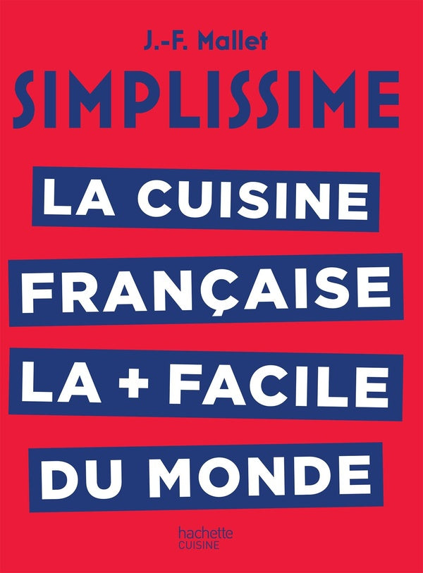 Simplissime : la cuisine française