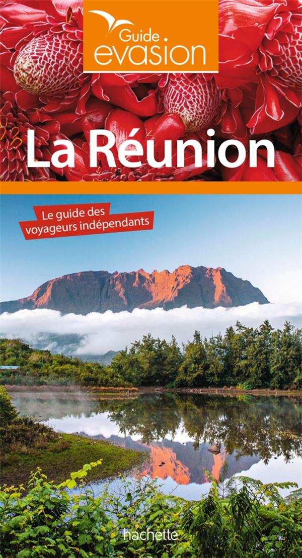 Guide évasion : La Réunion