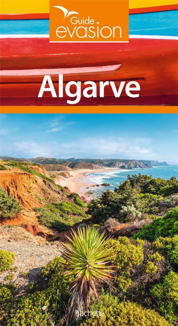 Guide évasion : Algarve