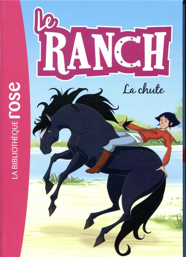 Le ranch Tome 27 : la chute