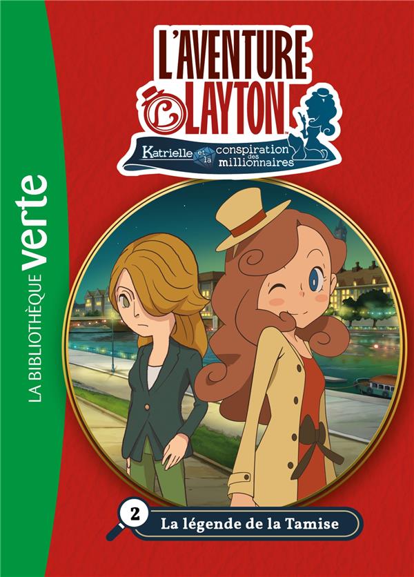 Lady Layton Tome 2 : la légende de la Tamise
