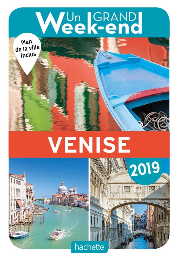 Un grand week-end : à Venise (édition 2019)