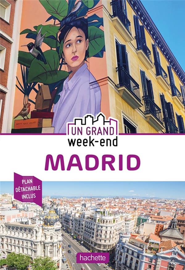 Un grand week-end : Madrid (édition 2020)