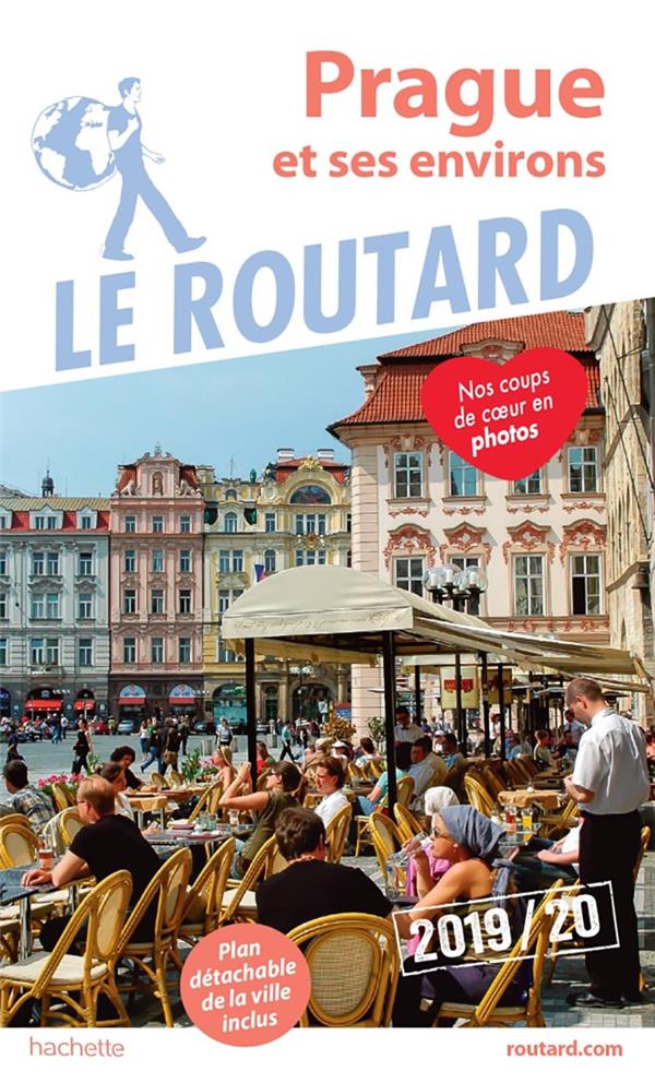 Guide du Routard : Prague (édition 2019)
