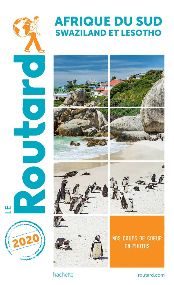 Guide du Routard : Afrique du sud ; Swaziland et Lesotho (édition 2020)
