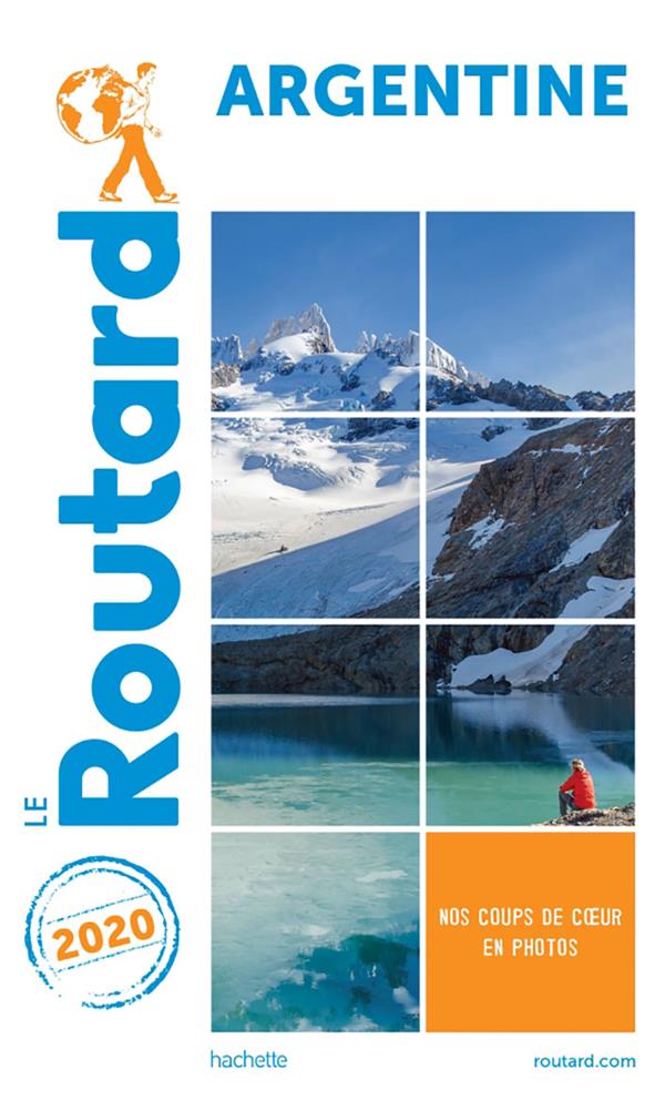 Guide du Routard : Argentine (édition 2020)