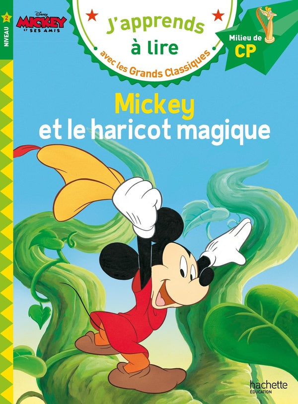 Mickey et le haricot magique ; CP niveau 2
