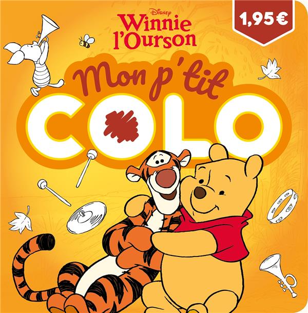 Mon p'tit colo : Winnie l'Ourson