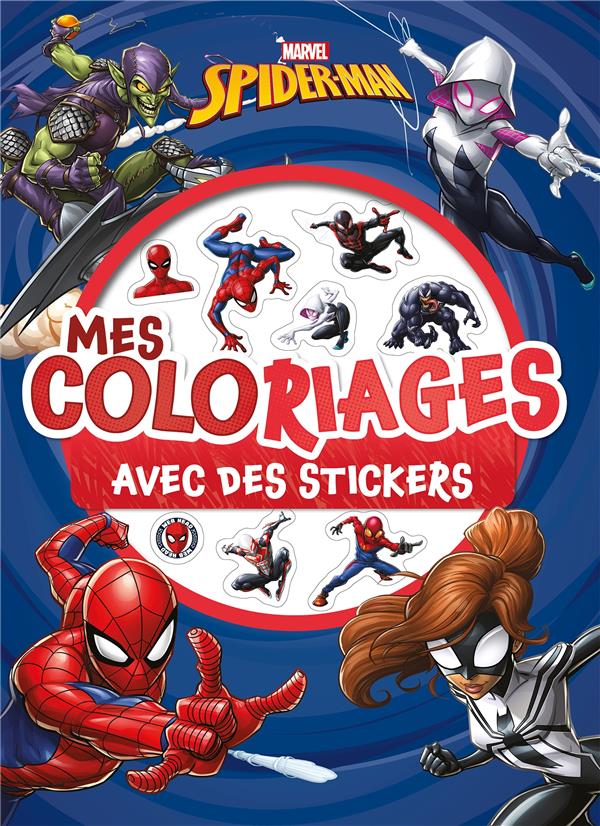 Mes coloriages avec stickers : Spider-Man