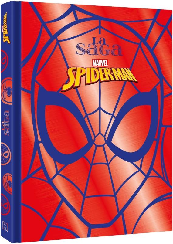 Spider-Man : la saga