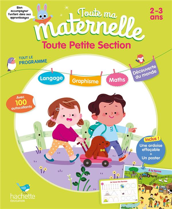 Toute ma maternelle ; tout le programme ; toute petite section