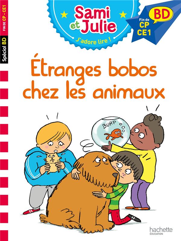 Sami et Julie BD : étranges bobos chez les animaux