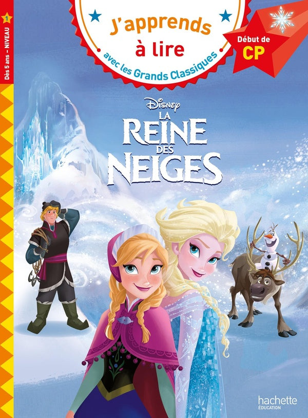 J'apprends à lire avec les grands classiques Disney : la Reine des Neiges ; CP ; niveau 1