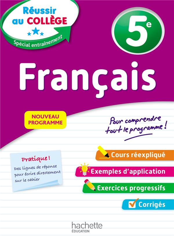 Réussir au collège : français ; 5e