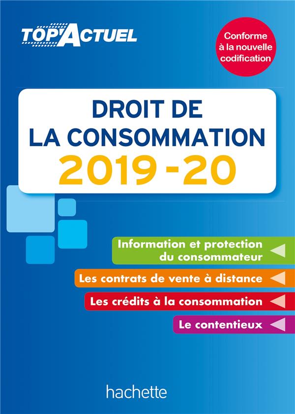 Top'actuel : droit de la consommation (édition 2019/2020)